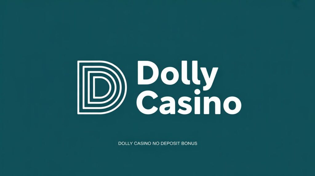 Dolly Casino No Deposit Bonus